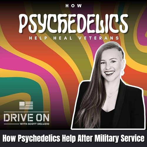 How Psychedelics Help After Military Service Podcast Por  arte de portada