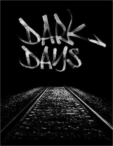 Dark Days