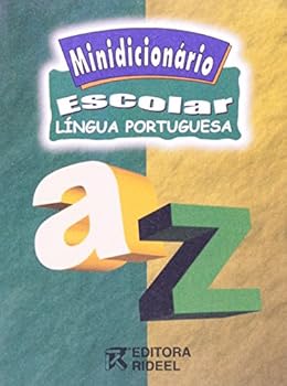 Michaelis. Minidicionário Escolar de Língua Portuguesa.