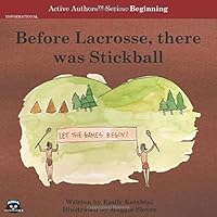 Before Lacrosse, there was Stickball 1732603251 Book Cover