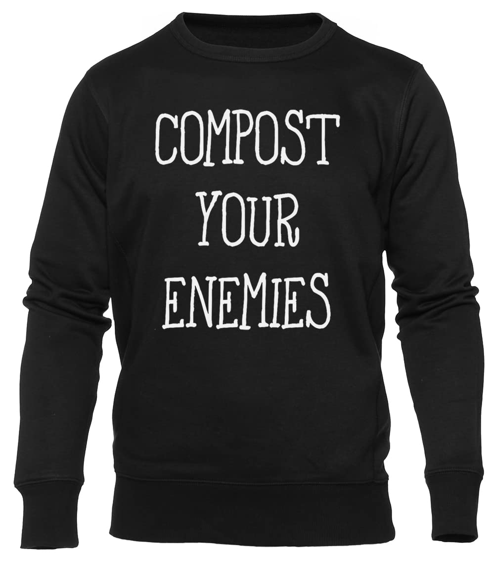 Compost Your Enemies Felpa Girocollo Nera Unisex