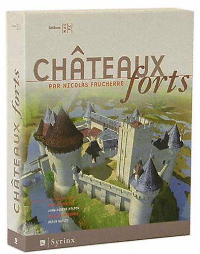 Châteaux forts CD-Rom (Mac/PC) Faucherre, Nicolas; Guélis, Alain and Kalfon, Jean-Pierre