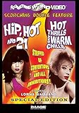 Hip Hot & 21/Hot Thrills, Warm Chills
