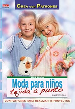 Paperback Serie Punto nº 2. MODA PARA NIÑOS TEJIDA A PUNTO [Spanish] Book