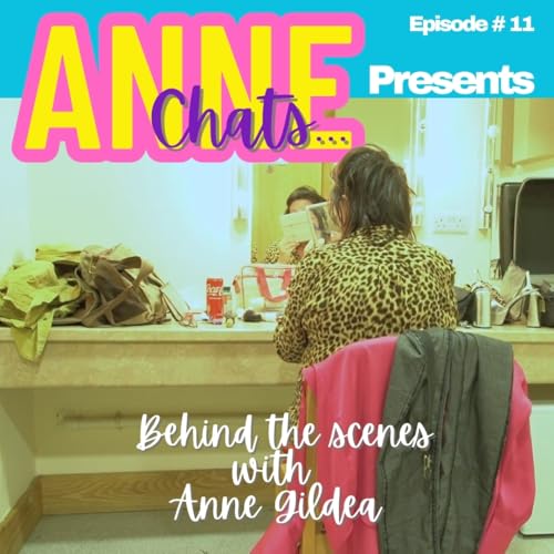 『Anne Chats # 11Behind the Scenes with Anne』のカバーアート