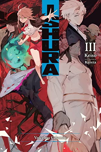 Ishura, Vol. 3 (Volume 3)