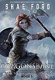 Dragonsbane (Fate's Forsaken Book 3)