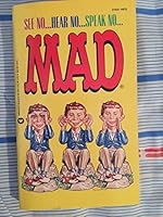 See No...Hear No...Speak No...Mad 0446361062 Book Cover