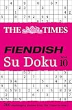 The Times Fiendish Su Doku Book 10: 200 Challenging Su Doku Puzzles