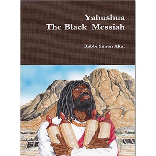 Yahushua The Black Messiah by Rabbi Simon Altaf Hakohen episode artwork