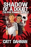 Shadow Of Doubt: Z Is For Zombie Book 3 (English Edition)
