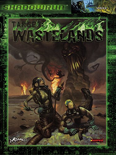 Target: Wastelands (Shadowrun)