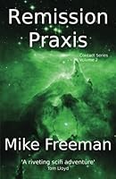 Remission Praxis 148118931X Book Cover