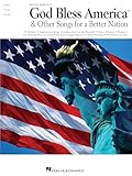 Irving Berlin's God Bless America  & Other Songs for a Better Nation (Piano/Vocal/guitar Songbook)
