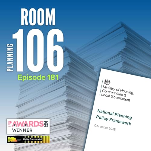 Ep181: Your 40-minute guide to the new draft NPPF