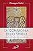 La Compagnia Dello Spirito. Introduzione Alla Pratica Della Direzione Spirituale - 3