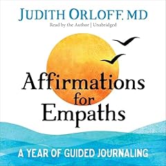 Affirmations for Empaths Audiolibro Por Judith Orloff arte de portada