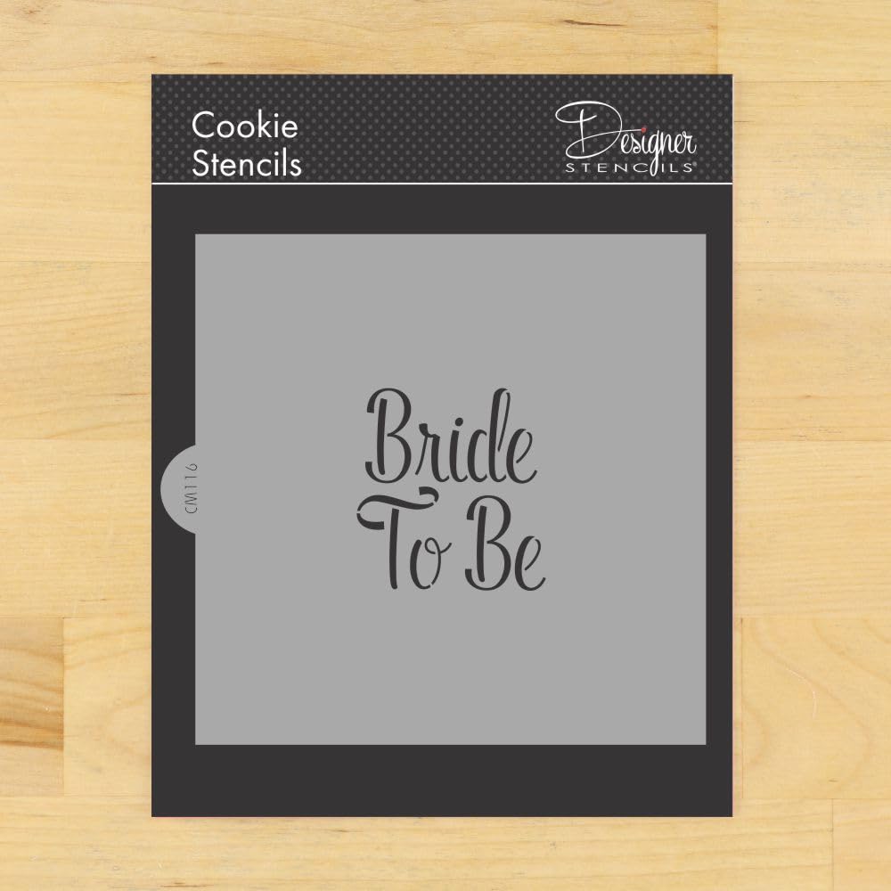 Bride to Be Cookie and Craft Stencil | Wedding Cookie Stencils | Wedding Party | CM116 by Designer Stencils