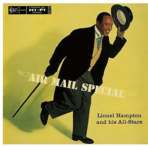 LIONEL HAMPTON ALL STARS LIONEL HAMPTON AND HIS A - Air Mail Special - Disque CD