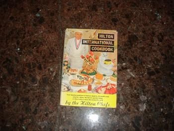 Hardcover Hilton International Cookbook Book