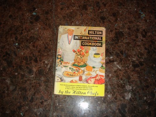 Hilton International Cookbook B000CRI07G Book Cover