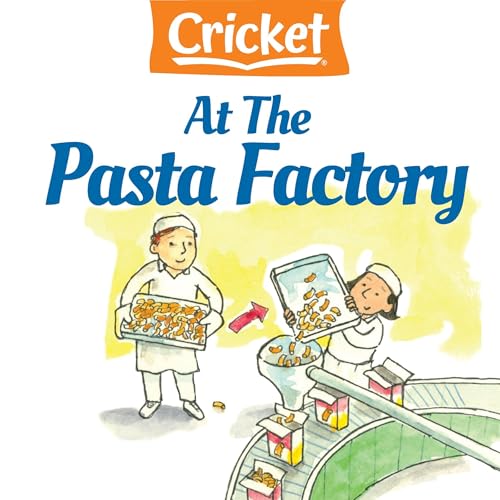 At the Pasta Factory by Liz Huyck episode artwork
