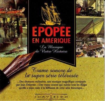 La Musique de Notre Histoire [Audio CD] Epopée En Amérique [Audio CD] Epopée En Amérique