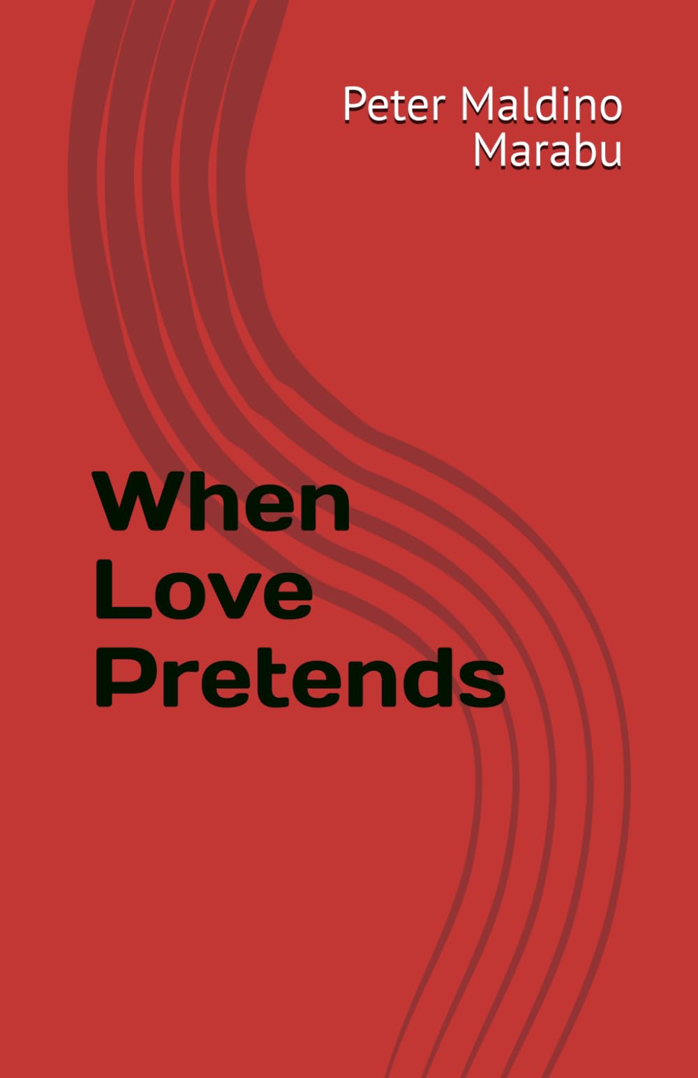 When Love Pretends