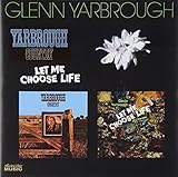 Let Me Choose Life/Yarbrough Country by Collector's Choice