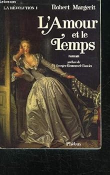 Paperback LA REVOLUTION T1 L AMOUR ET LE TEMPS (0001) [French] Book