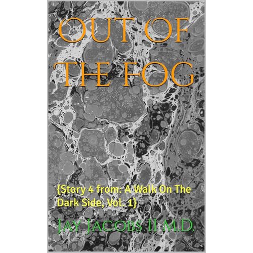 Out Of The Fog by Jay Jacobs II M.D. episode artwork