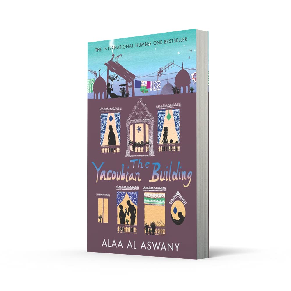 The Yacoubian Building: Discover the Controversial Literary Fiction Sensation of Modern Egypt