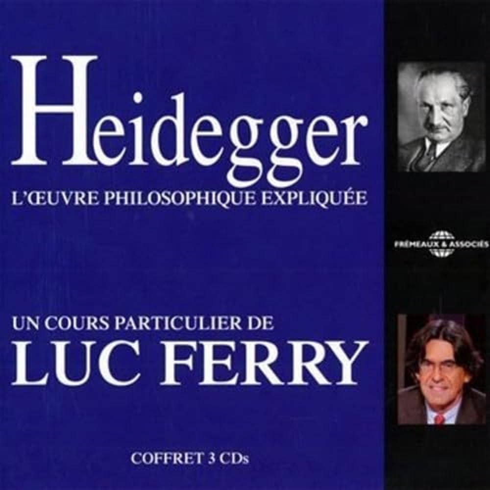Heidegger: Lceuvre Philosophique Expliquee [Audio CD] Heidegger / Ferry