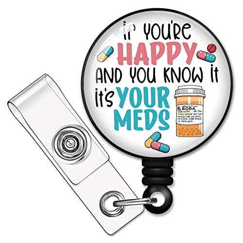 Rzhv If You're Happy And You Know It It's Your Meds Retractable Badge Reel With Alligator Clip, Funny Pills Id Card Badge Holder Gift For Pharmacy Office Worker Boss Nurse Doctor Therapist Crna Rn #TOP10