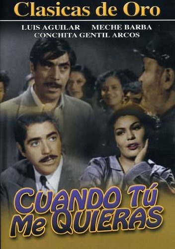 Cuando Tu Me Quieras