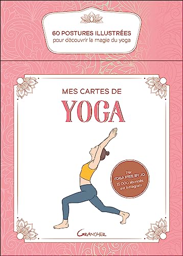 Mes cartes de yoga - Coffret - 60 postures illustrées pour...