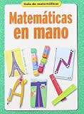 Matematicas en Mano, Spanish version of Math to Hand: A Mathematics Handbook