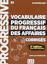 Download Vocabulaire progressif du français des affaires intermédiaire B1 : Corrigés PDF