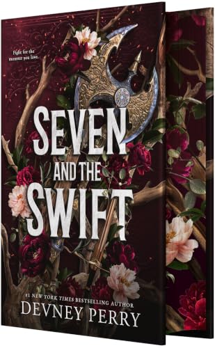 Seven and the Swift: An Epic Romantic Fantasy (Shield of Sparrows, 3)