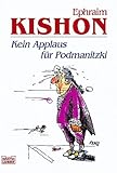 Kein Applaus für Podmanitzki