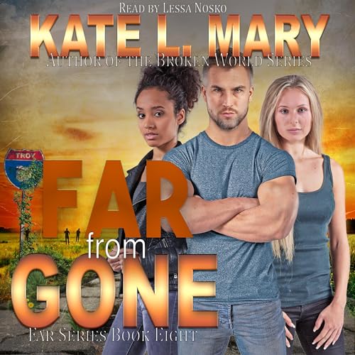 Far from Gone by Kate L. Mary episode artwork