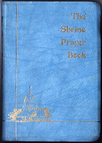 The Shrine Prayer Book B000HTSCH2 Book Cover