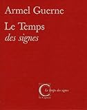  Le temps des signes