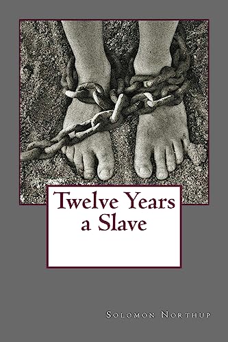 Twelve Years a Slave