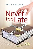 Never too Late 1600913334 Book Cover