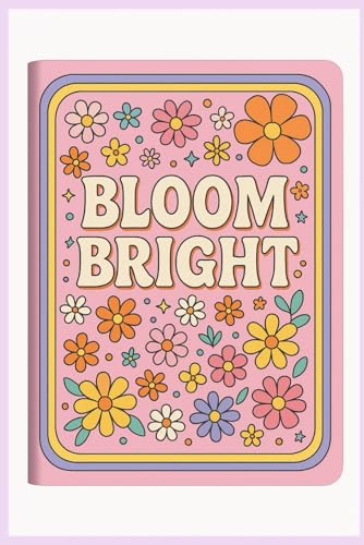 You Go Girl Notebook: A Cute Floral Journal for Girls and Teens with Lined Pages