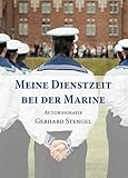 gerhard stengel marburg  Meine Dienstzeit bei der Marine