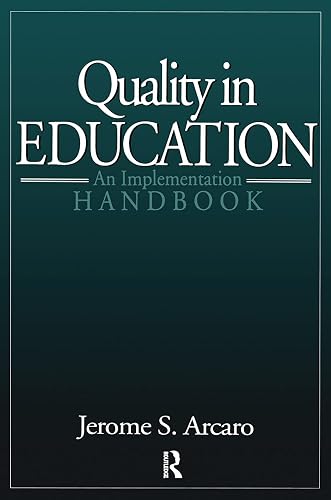 Quality in Education: An Implementation Handbook (St Lucie)