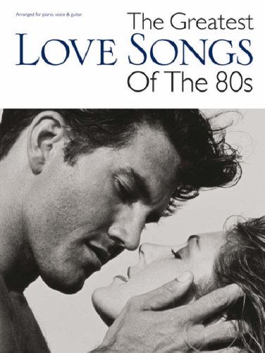 Buy Greatest Love Songs Of The '80 — BookShops.in