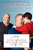  The 7: Seven Wonders That Will Change Your Life 1st (first) Printing Edition by Beck, Glenn, Ablow, Keith published by Threshold Editions (2011) Hardcover